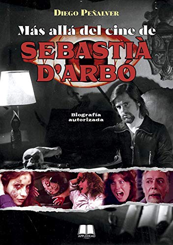 MÁS ALLÁ DEL CINE DE SEBASTIÀ D'ARBÓ (FONDO)