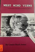 West Wind Views: A Collection of Northwest Oklahoma History 0962357707 Book Cover