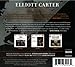 Elliott Carter: The Complete String Quartets 1-5 Pacifica Quartet
