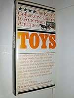 Toys (The Knopf Collectors' Guide to American Antiques) 0394715268 Book Cover