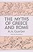 The Myths of Greece and Rome (Anthropology & Folklore S)