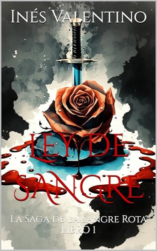 Ley de Sangre: Fantasía urbana oscura con vampiros · Enemigos a amantes · Trilogía (La Saga d...