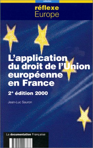 L'application du droit de l'union européenne en France