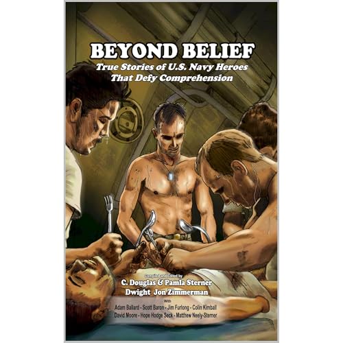 Beyond Belief Audiolibro Por C. Douglas Sterner, Pamla Sterner, Dwight Zimmerman, Scott Baron arte de portada