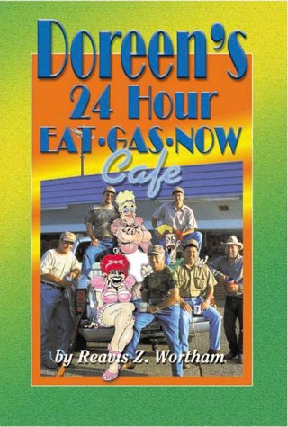 Doreen's 24 Hr Eat Gas Now Cafe