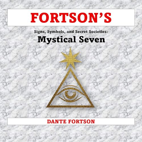 『Fortson's Signs, Symbols, and Secret Societies: The Mystical Seven』のカバーアート