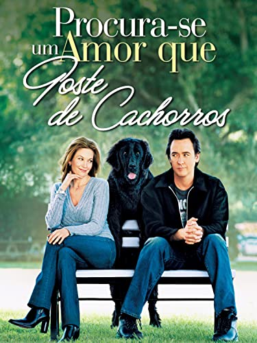 Procura-se um Amor que Goste de Cachorros
