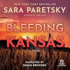 Bleeding Kansas Audiolibro Por Sara Paretsky arte de portada