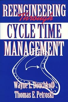 Hardcover Reengineering Through Cycle Time Management Book
