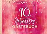 party deko mieten berlin  10. Geburtstag Gästebuch: Mädchen Gäste Geburtstagsbuch zum Eintragen Geburtstagswünsche für Geburtstagsfeier - Erinnerungsalbum 10 Jahre, Liniert - Party Dekoration Buch Modern, Pink Rot Rosegold