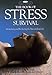 The Book of Stress Survival