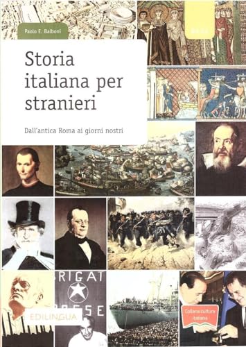 Storia italiana per stranieri. Dall'antica Roma ai giorni nostri