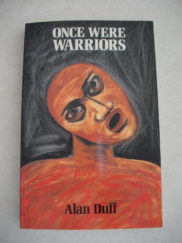 Once Were Warriors            Book Cover