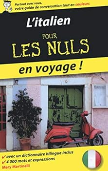 Paperback L' Italien Pour les Nuls en voyage ! [French] Book