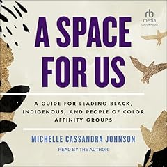A Space for Us Audiolibro Por Michelle Cassandra Johnson arte de portada