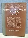 Life and Thought of Li Kou, 1009-1059 (Asian Library Series)