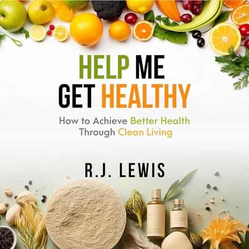 Help Me Get Healthy by RJ Lewis episode artwork