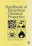 Handbook of Hazardous Chemical Properties