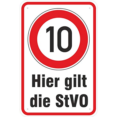 Schild 'Hier gilt die StVO 10 kmh fahren' aus Aluminium-Verbundmaterial 3mm stark 30 x 45 cm