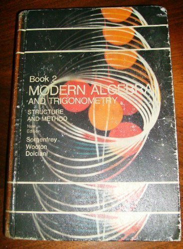 Modern algebra and trigonometry: structure and method: Book 2 (Houghton ...