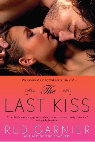 The Last Kiss (English Edition) The Last Kiss (English Edition)
