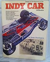 Design and Development of the Indy Car 0895861038 Book Cover
