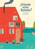 Donde est&Atilde;&iexcl; Tom&Atilde;&iexcl;s? (Spanish Edition)
