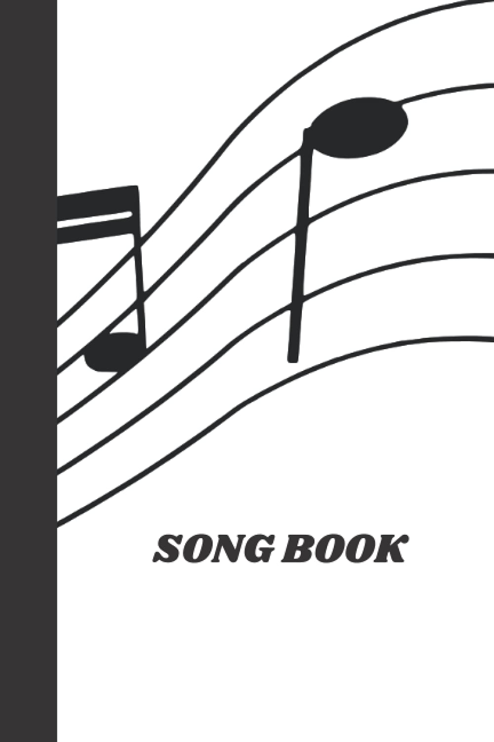 Song Book: Blank lined notebook great for song ideas, song lyrics and poems. For musicians, composers, poets, music artists and music lovers