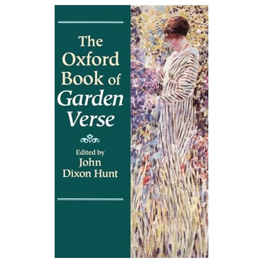 The Oxford Book of Garden Verse