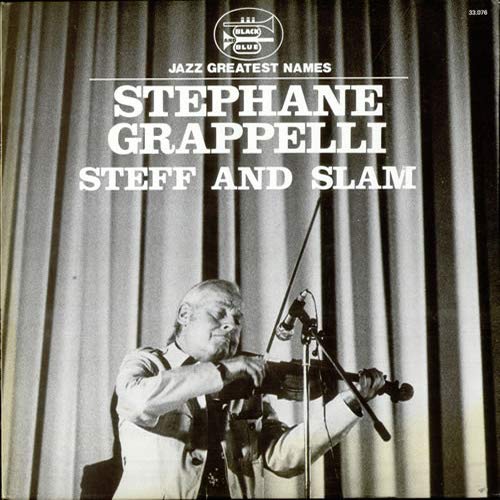 STEPHANE GRAPPELLI STÉPHANE GRAPPELLI - Steff And Slam - CD
