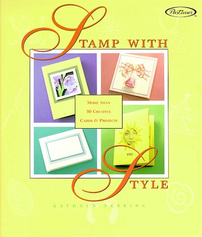 Stamp With Style : ne manquez plus jamais d'inspiration pour vos projets de cartes DIY