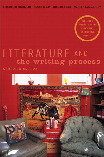 Literature and the Writing Process, Canadian Edition: McMahan Deceased ...