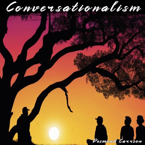 Conversationalism by Desmond Carrson episode artwork