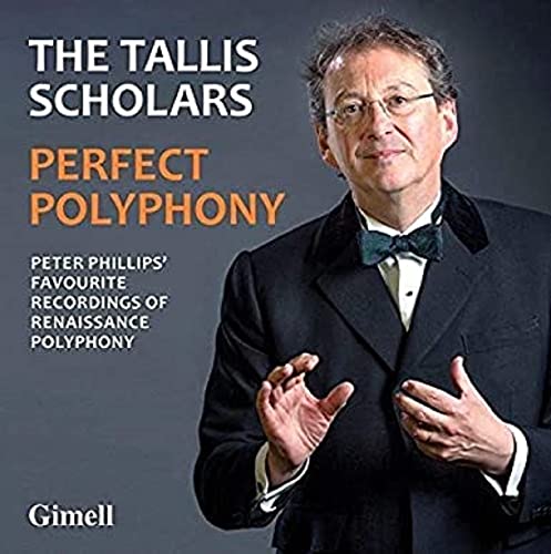 Perfect Polyphony - Peter Phillips' Favourite Recordings