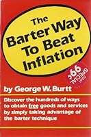 The Barter Way To Beat Inflation 0896960927 Book Cover