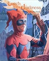 Torch in the Darkness: The Tale of a Boy Artist in the Renaissance 1578600782 Book Cover