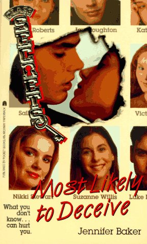 MOST LIKELY TO DECEIVE (CLASS SECRETS 1) (Class Secrets. No 1)