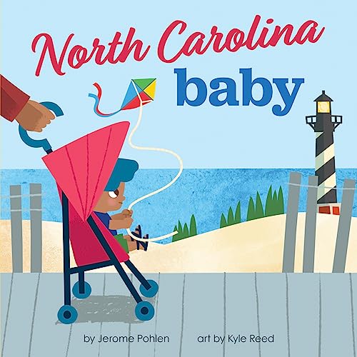 Image of North Carolina Baby: A Tar Heel State Board Book for Toddlers (Local Baby Books)