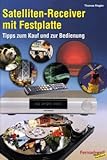 festplatten receiver sat test  Festplatten-Receiver: Tipps zum Kauf und zur Bedienung