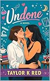 Undone (English Edition)