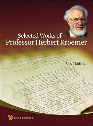 SELECTED WORKS OF PROFESSOR HERBERT KROEMER-Wow! eBook
