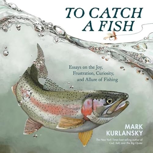 To Catch a Fish Audiolibro Por Mark Kurlansky arte de portada
