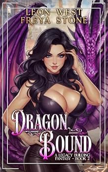Paperback Dragon Bound 2: A Legacy Building Fantasy Book