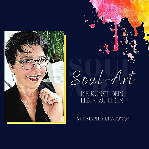 Couverture de SOUL-ART - Die Kunst dein Leben zu leben