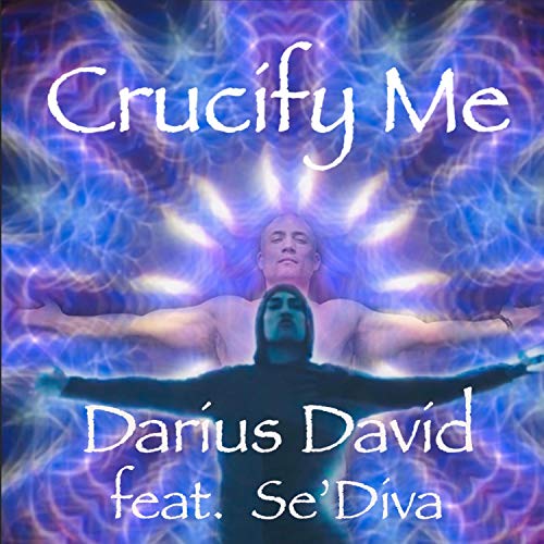  Crucify Me (feat. Se\'diva)