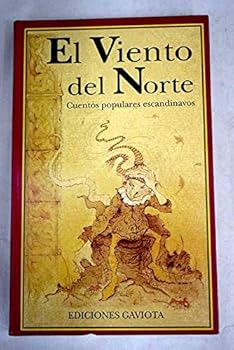 El Viento del Norte: Cuento...