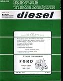  Revue technique diesel n° 94 d. ford tracateurs agricoles 660-6700-7600-7700 / les pneus agraires de kleber au banc d\'essai...