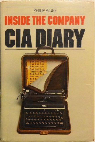 Inside the Company: CIA diary 0713909854 Book Cover