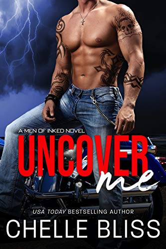 Uncover Me (Men of Inked Book 4)