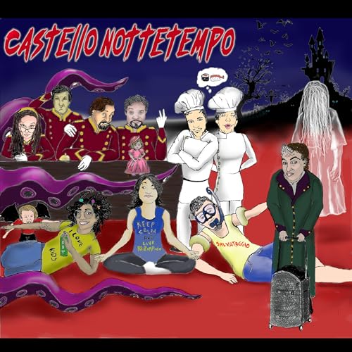 0 - Castello Nottetempo : Pilot